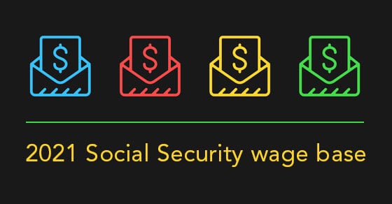 social-security-wage-base-increases-for-2021-suttle-stalnaker-cpas